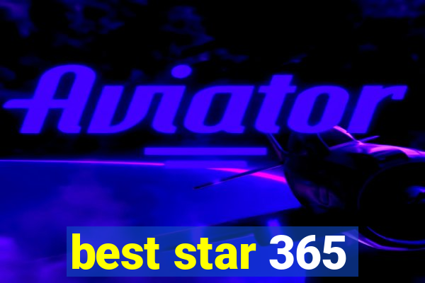 best star 365